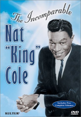 Nat King Cole/Incomparable Nat King Cole@Bw@Nr